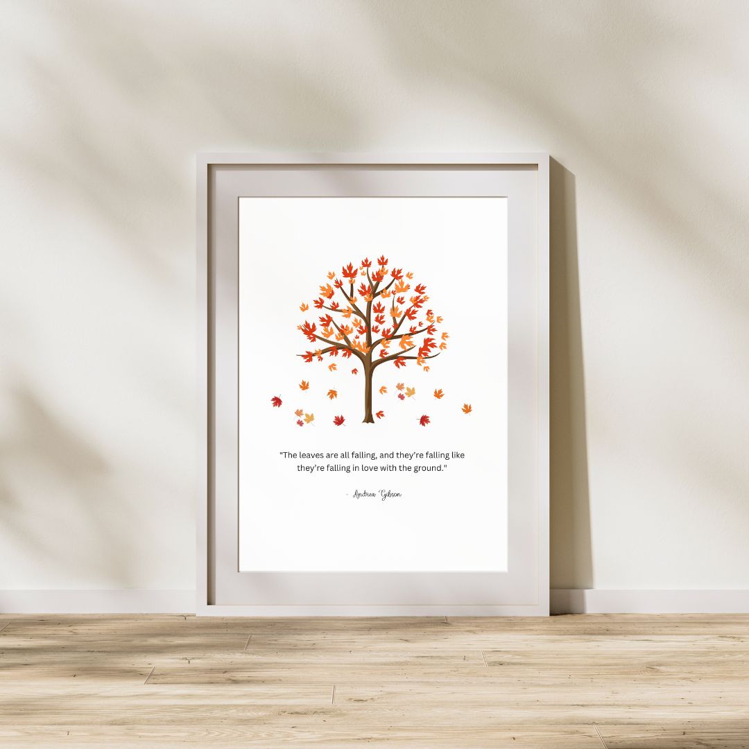 The Leaves Are Falling Quote Art Print, Inspirational Quote, Digital ...